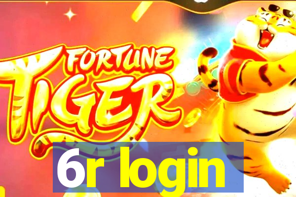 6r login